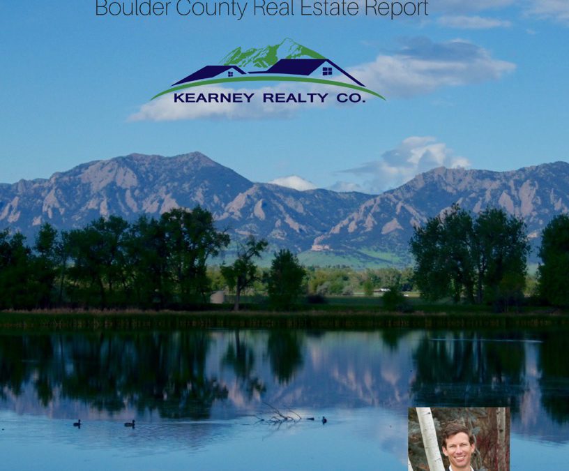 Boulder Area Real Estate Update – The Kearney Report Q2 2017